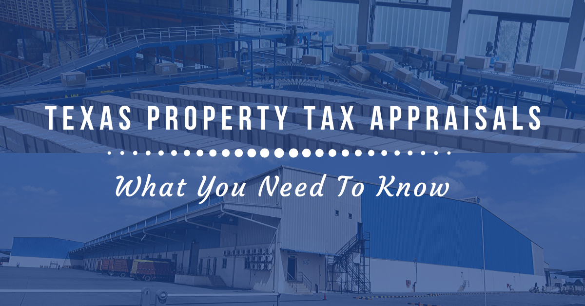 Texas Property Tax Appraisals What You Need To Know Tax Advisors Group Reduce Your